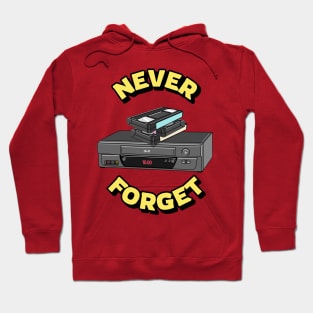 Never Forget Cassette Retro Vintage 60s 70s 80s 90s Hoodie